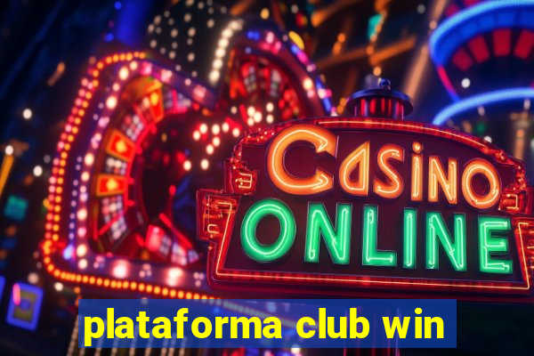 plataforma club win